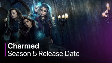 Charmed Season 5 Release Date, Cast And Plot - What We Know So Far