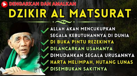 DZIKIR AL MATSURAT PEMBUKA PINTU REZEKI ALHAMDULILAH DOA TERKABUL