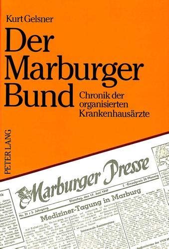 Buy Der Marburger Bund Chronik Der Organisierten Krankenhausaerzte