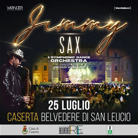 Jimmy Sax Symphonic Dance Orchestra In Concerto Al Belvedere Di San