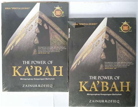 Jual THE POWER OF KABAH MENGUNGKAP KEAGUNGAN BAITULLAH ZAINURROFIEQ