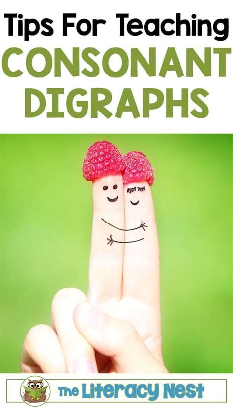 Tips For Teaching Consonant Digraphs Artofit