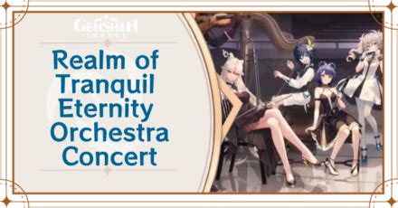 Realm Of Tranquil Eternity Online Orchestra Concert Genshin Impact