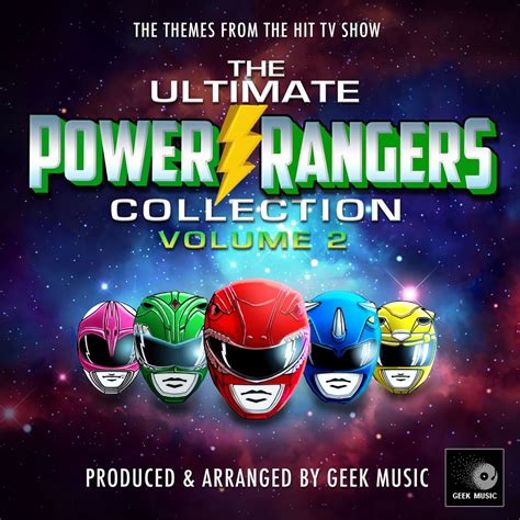 ‎the Ultimate Power Rangers Collection Vol 2 Album By Geek Music