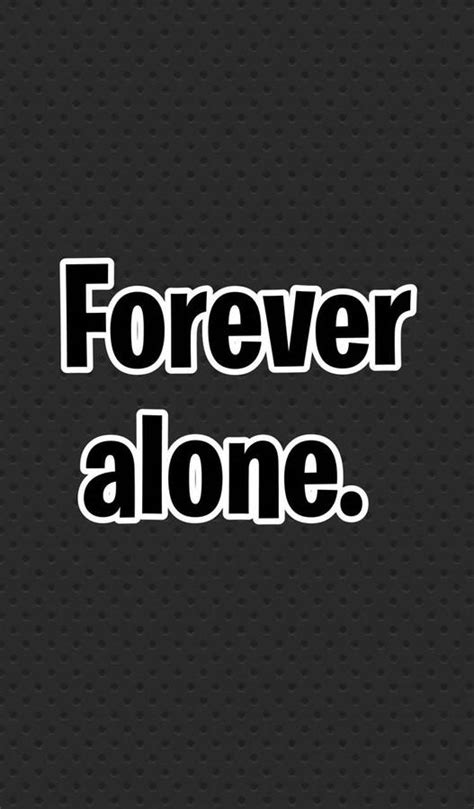 [100+] Forever Alone Wallpapers | Wallpapers.com