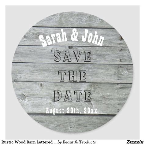 Rustic Wood Barn Lettered Save The Date Classic Round Sticker Wood