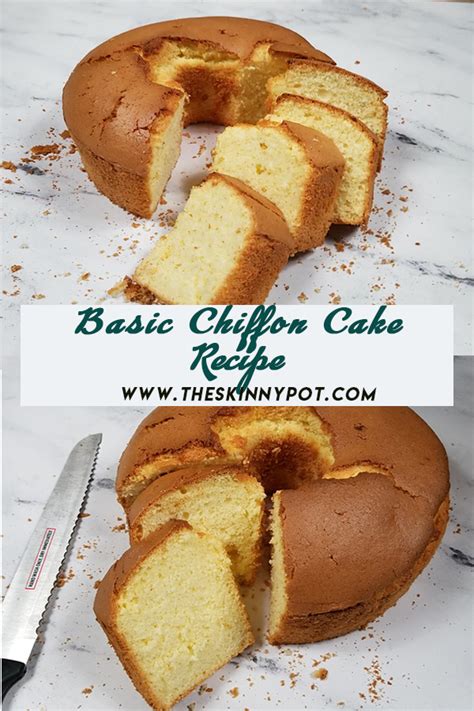 Chiffon Cake Recipe Filipino Style The Skinny Pot