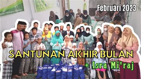 5 Santunan Akhir Bulan Isra Mi Raj Februari 2023 YouTube