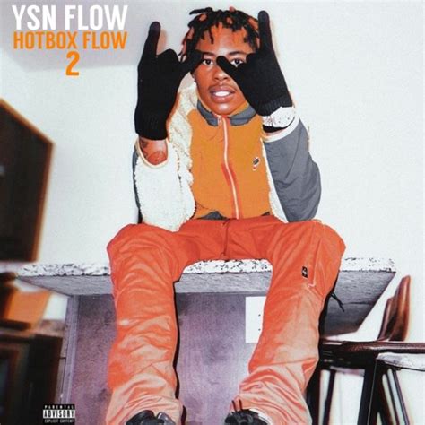 Stream YSN Flow Records Listen To Hotbox Flow 2 Playlist Online For