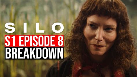 Silo Episode 8 Breakdown Hanna Recap Review Season 1 YouTube