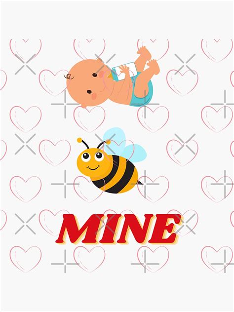 Pegatina Cotizaciones Humor Sticas De San Valent N Baby Be Mine