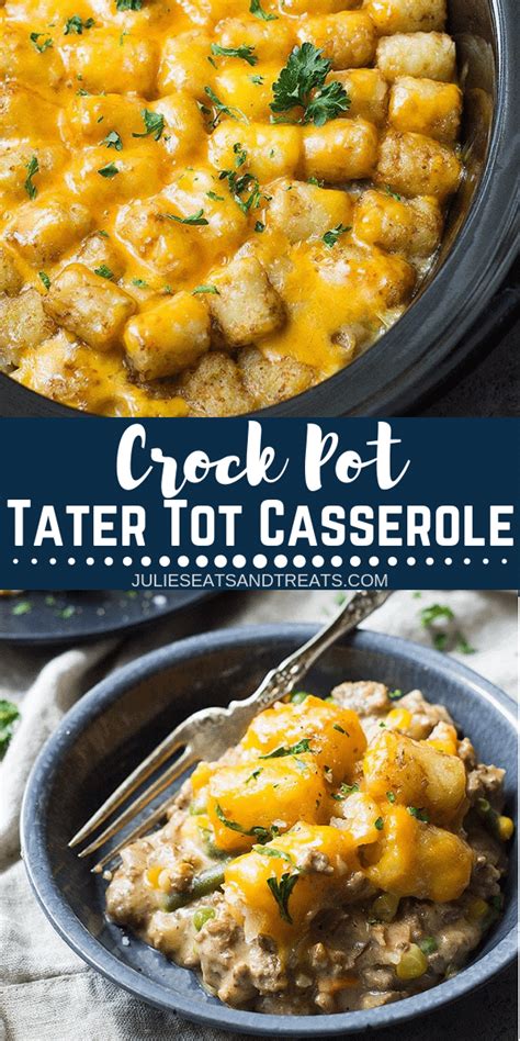 Bacon Cheeseburger Crock Pot Tater Tot Casserole Video Julies Eats