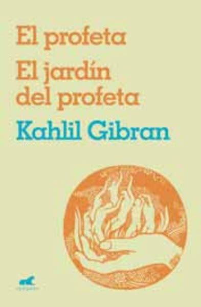 El Profeta El Jard N Del Profeta Gibran Kahlil Pdf Gratis Hispanichits