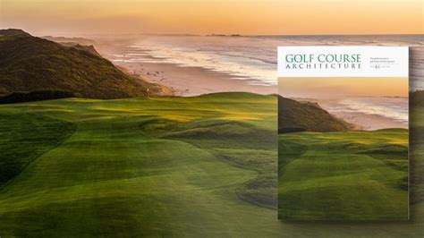 The July 2020 issue of Golf Course Architecture is out now!