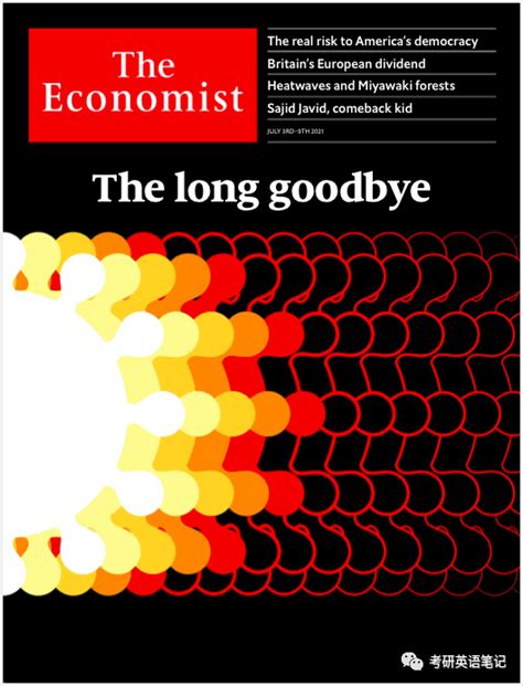 The Long Goodbye 漫长的告别 经济学人中英双语对照精读笔记