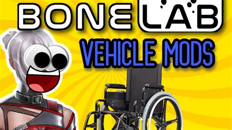 Top 5 Vehicle Mods Bonelab Youtube