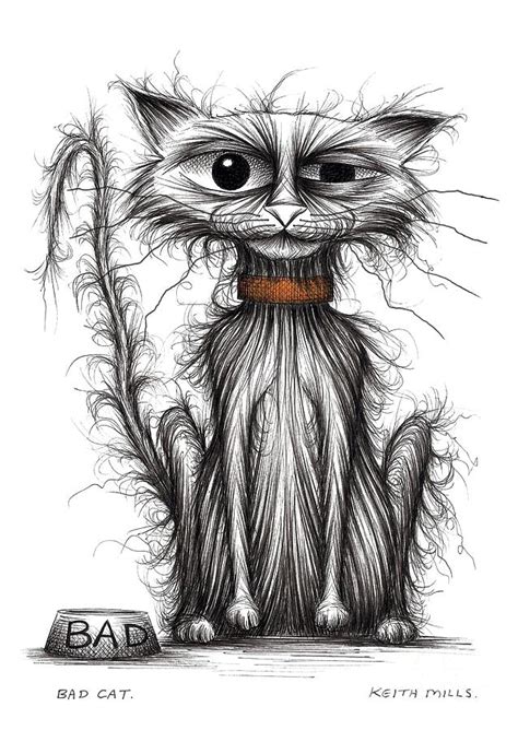 Bad cat Drawing by Keith Mills - Fine Art America