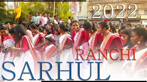 Sarhul Puja 2022 Cinematic 4k Ranchi Jharkhand Nagpuri