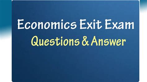 Economics Sample Exit Exam Questions 2023 Youtube