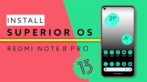 How To Install Superior OS Android 13 For Redmi Note 8 Pro Begonia