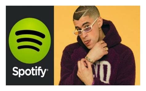 Bad Bunny Es El Artista Más Escuchado En Spotify