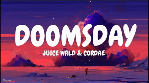 Juice WRLD Cordae Doomsday Lyrics YouTube