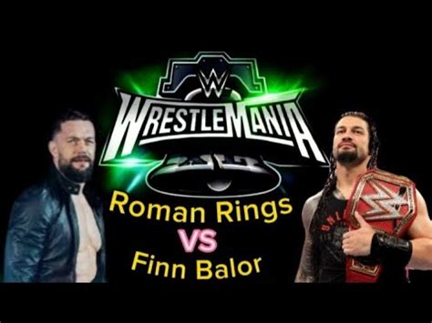 Roman Rings Vs Finn B Lor Full Match Universal Title Match Raw