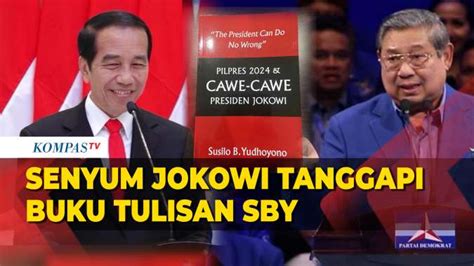 Begini Tanggapan Jokowi Soal Buku Tulisan Sby Terkait Pilrpes Dan