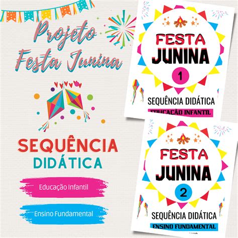 Plano De Aula Festa Junina Para Educa O Infantil E Ensino Fundamental