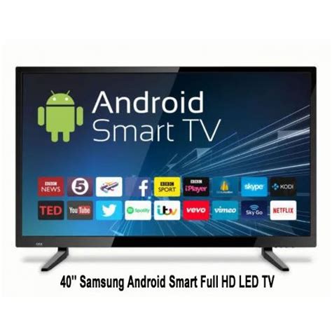 40 Samsung Android Smart Full HD LED TV Screen Size 40 Inch At