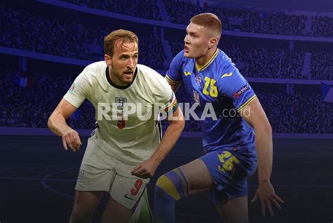 Data Dan Fakta Jelang Duel Inggris Vs Ukraina Republika Online