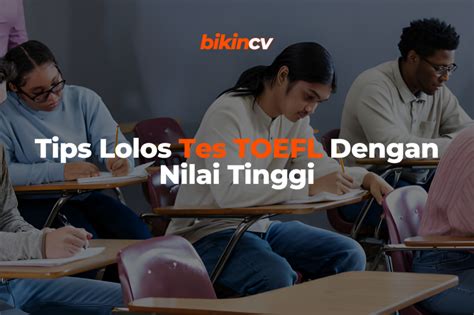 Tips Lolos Tes Toefl Dengan Nilai Tinggi Blog Bikincv