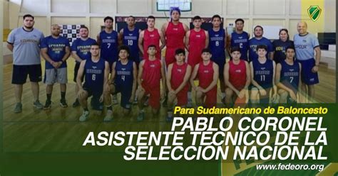 Pablo Coronel Asistente T Cnico De La Selecci N Nacional Fedeoro