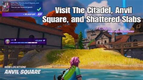 Visit The Citadel Anvil Square And Shattered Slabs Fortnite Explorer