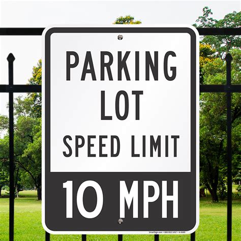 Parking Lot Sign Speed Limit 10 Mph Sign Sku K 6689