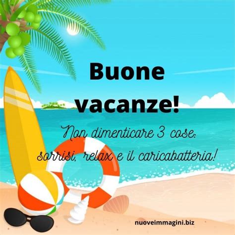 Immagini E Frasi Nuove Di Buone Vacanze Nuove Immagini