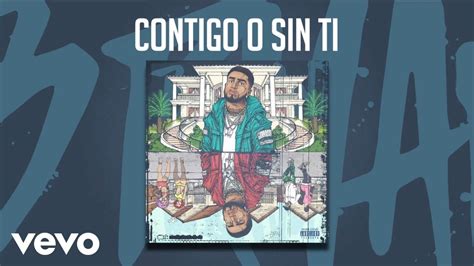 Bryant Myers Contigo O Sin Ti Ft Izaak Miky Woodz YouTube Music