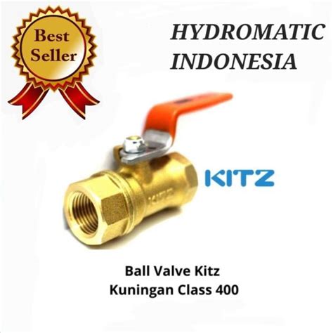 Promo Ball Valve Kitz Brass Stop Kran Kuningan Kitz Type Drat Diskon