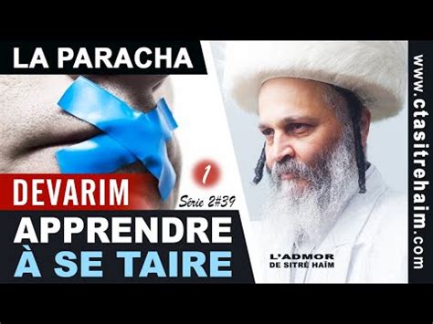 APPRENDRE À SE TAIRE Devarim YouTube