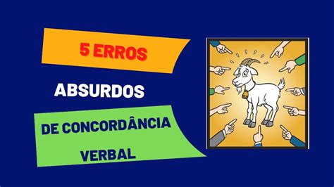 5 erros comuns de concordância verbal YouTube