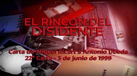 El Rincón del Disidente Cartas de Miguel Ricart a Antonio Úbeda 22ª