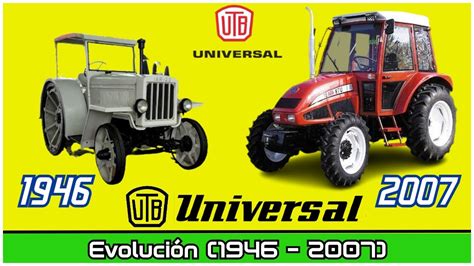 Evoluci N De Los Tractores Utb Universal Youtube