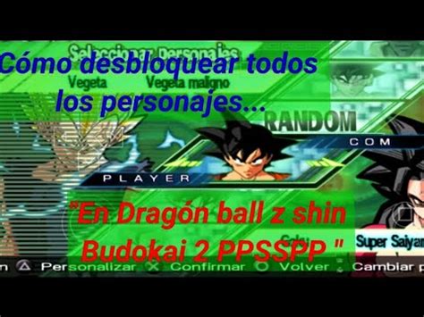 Como Desbloquear Todos Los Personajes De Dragon Ball Z Shin Budokai 2