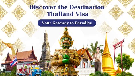 Discover the Destination Thailand Visa : Your Gateway to Paradise ...