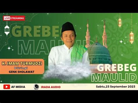 GREBEG MAULID NABI MUHAMMAD SAW Lingk Duwetgarut Alastuwo YouTube