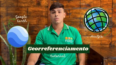 Tutorial Como Fazer O Georreferenciamento De Imagens Do Google Earth