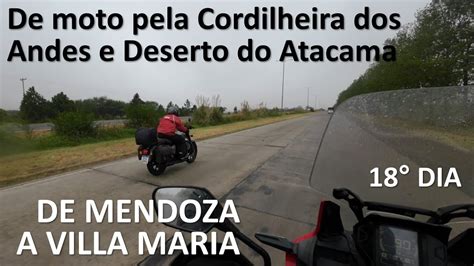 18 Dia Na Estrada Viagem De Moto Pela Cordilheira Dos Andes E