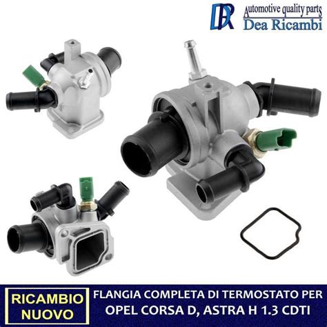 Termostato Con Flangia Per OPEL CORSA D ASTRA H 1 3 CDTI 75 90 CV TEPL008