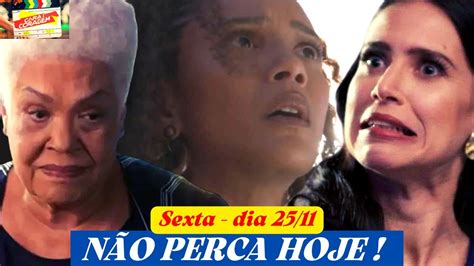 CARA E CORAGEM capítulo de hoje sexta 25 11 2022 resumo da novela