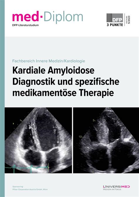 Kardiale Amyloidose Diagnostik Und Spezifische Medikament Se Therapie